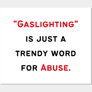 Narcissist's Gaslighting Posters and Art